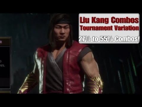 Mortal Kombat 11 - LIU KANG COMBOS TOURNAMENT VARIATION