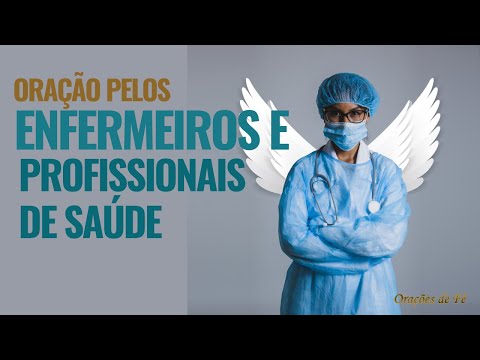 Oração pelos enfermeiros e profissionais de saúde