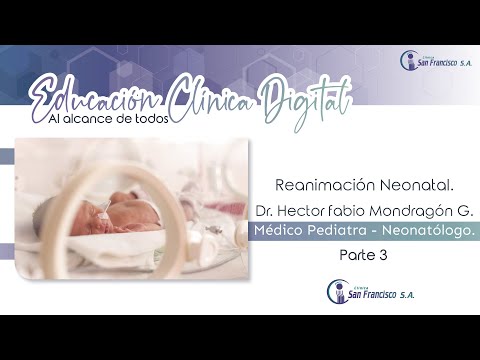 Reanimación Neonatal – 3 parte
