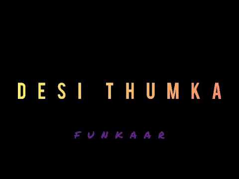 Desi Thumka| Nouman khalid