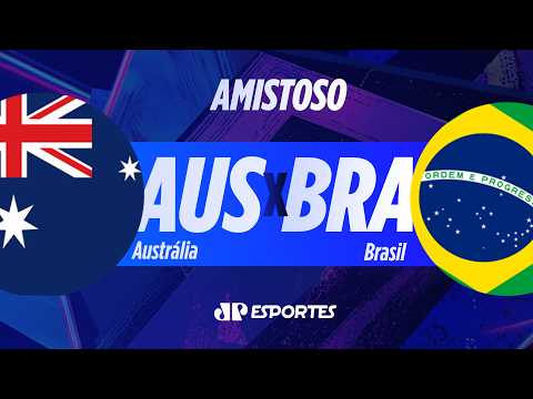BRASIL X AUSTRÁLIA – AMISTOSO INTERNACIONAL – 29/09/2026