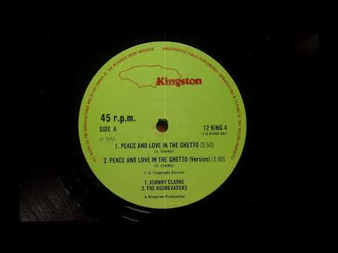 Johnny Clarke - Peace And Love In The Ghetto (Kingston 12")
