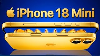 iPhone 18 Mini - Biggest Comeback Ever | Big News
