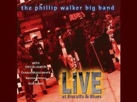Phillip Walker Big Band - 2002  - Along About Midnight Live - Dimitris Lesini Blues