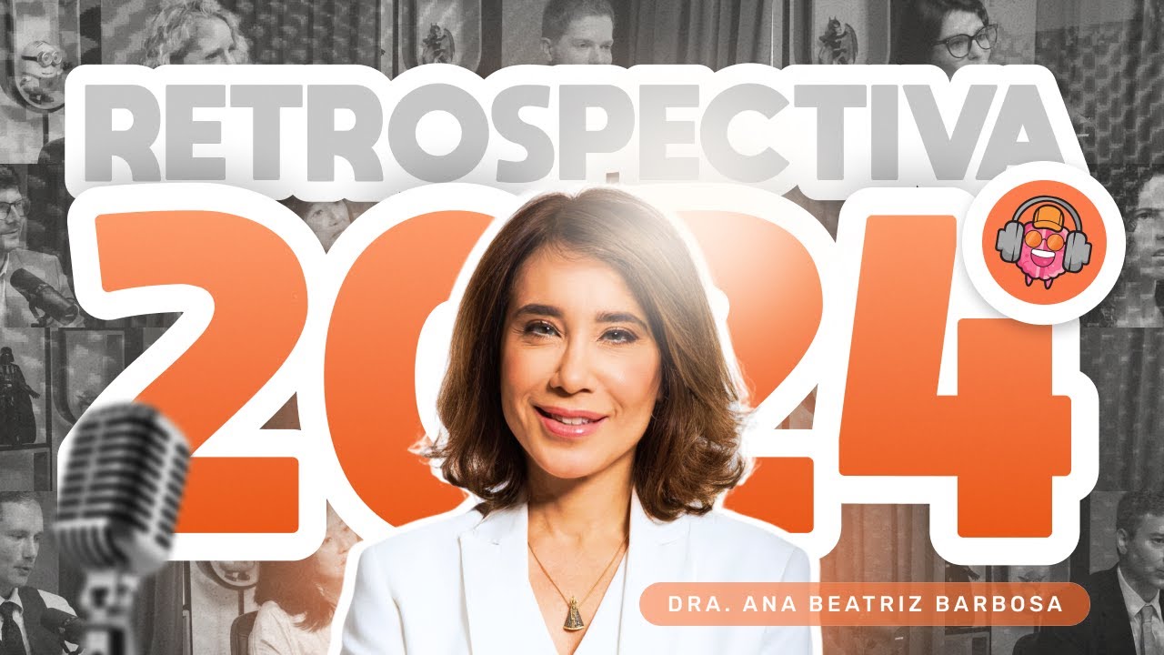 RETROSPECTIVA 2024 -  ESPECIAL PODPEOPLE