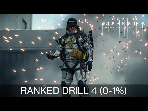 Death Stranding Director's Cut - Ranked Drill 4 (0-1%)
