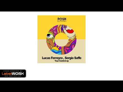 Lucas Ferreyra , Sergio Saffe - Guita (Original Mix)