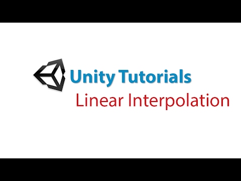 Unity Tutorial: Linear Interpolation (LERP)