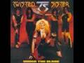 Twisted Sister - Run For Your Life 