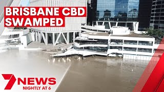 Brisbane's CBD devastated by 2022 Queensland flood disaster | 7NEWS