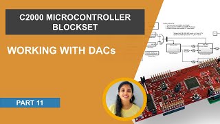 How to Work with DACs on C2000 MCUs | C2000 Microcontroller Blockset, Part 11