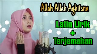 Download lagu Allah Allah Aghitsna - Latin lirik & Terjemahan (cover) Alfina Nindiyani mp3