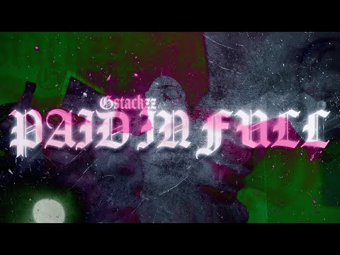 G Stackzz - PAID IN FULL (Official Music Video)