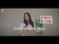 Lagu Karo Terbaru 2024 DALAN ERMALU MALU Ira Br Sebayang