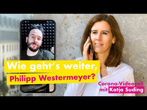 Corona-Videocall mit Katja Suding (5): Wie geht's weiter, Philipp Westermeyer? #Medienunternehmer