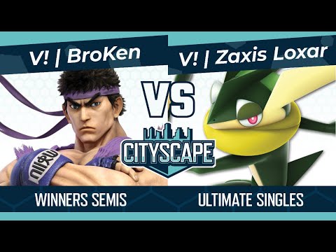 Cityscape 132: V! | BroKen (Ryu, Ken) vs V! | Zaxis Loxar (Greninja) Winners Semis