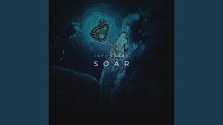 Soar Music Video