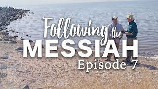 Following the Messiah: Episode 7