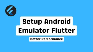 Step-by-Step Guide: Setting Up Android Emulator for Flutter in Android Studio