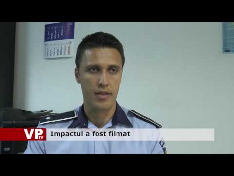 Impactul a fost filmat