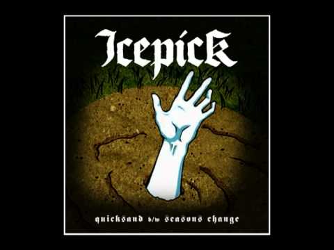 Icepick - Quicksand - 01 - Quicksand