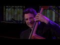 John Patitucci - Consider The Lillies - Chelsea Music Festival Jazz Finale, Aaron Diehl, Helen Sung