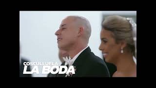 La Boda - Cosculluela