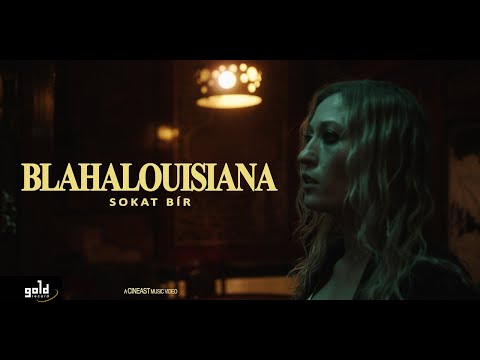 BLAHALOUISIANA - SOKAT BÍR