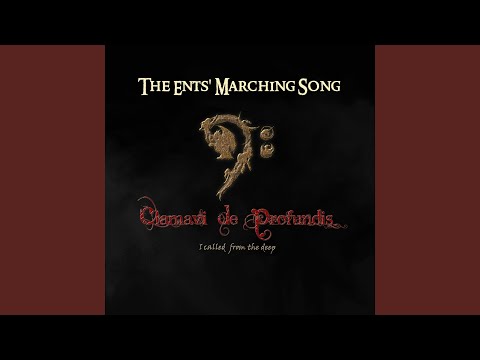 The Ents' marching Song