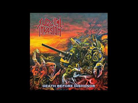 Surgical Invasion - Death Before Dishonor (Full Album, 2025)