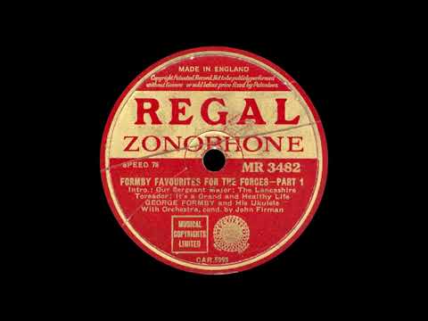 George Formby: Formby Favourites for the Forces Part 1 (1941)