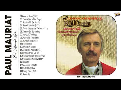 Paul Mauriat Best World Instrumental Music  Paul Mauriat Best Songs All Time