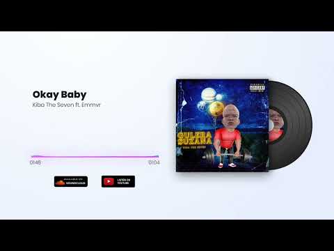 Kba The Seven - Okay baby (ft. Emmvr)