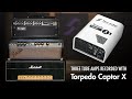 3 legendary tube amps with Torpedo Captor X