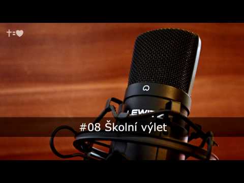 Povídky z dětství #08 Školní výlet