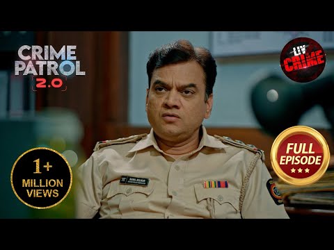 एक Forced Arranged Marriage ने लिया Tragic मोड़! | Crime Patrol 2.0 | Full Episode