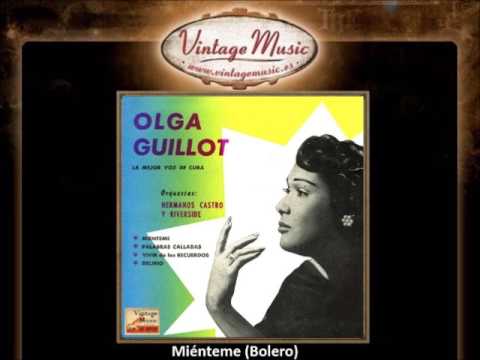 Olga Guillot  - Miénteme