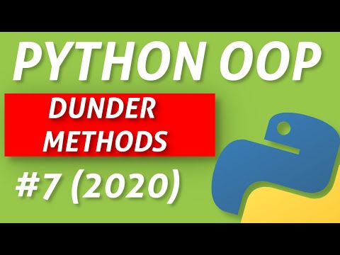 Python Dunder Methods Intermediate Oop Tutorial 7 2020