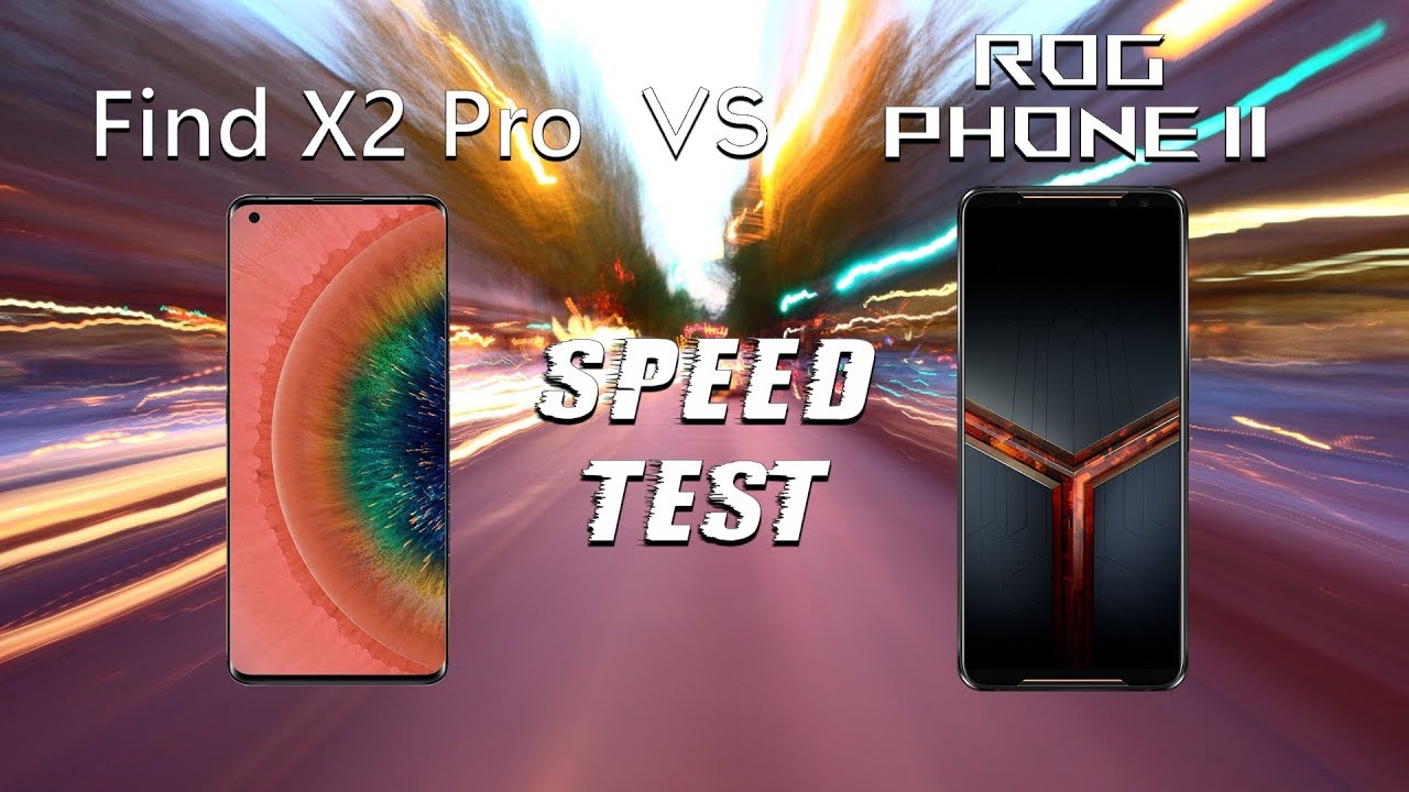 OPPO Find X2 Pro vs Rog Phone 2: SPEED TEST