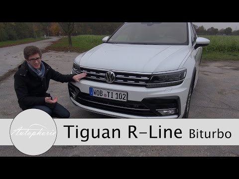 2016 VW Tiguan R-Line 2.0 Biturbo 4Motion (240 PS) Test / Fahrbericht - Autophorie