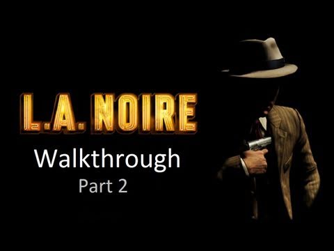 LA Noire Walkthrough: Case 1 - Part 2 [1080p HD] (PS3/XBOX 360)