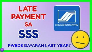 SSS Late Payment: How to Pay Late Contribution in SSS?