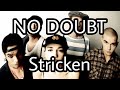 NO DOUBT - Stricken (Lyric Video)