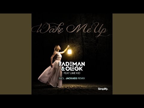 Wake Me Up (feat. Lime Kid)