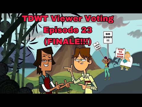 Total Drama World Tour Viewer Voting Episode 23! (FINALE!!!)