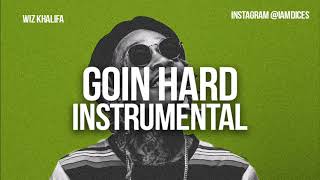 Wiz Khalifa &quot;Goin Hard&quot; Instrumental Prod. by Dices *FREE DL*