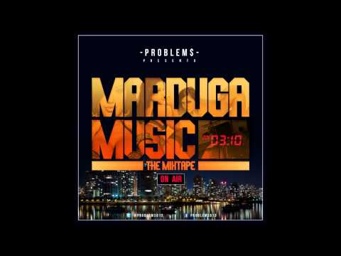 Bonus Track!!! Marduga Music Mixtape!!!