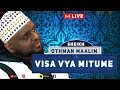 LIVE SHEIKH OTHMAN MAALIM VISA VYA MITUME