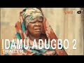 Idamu Adugbo 2 Yoruba Movie 2022 Showing Tomorrow On ApataTV+