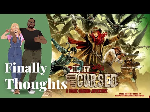Finally Thoughts - The Few and Cursed